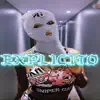 UQZ HIGH - EXPLICITO - Single